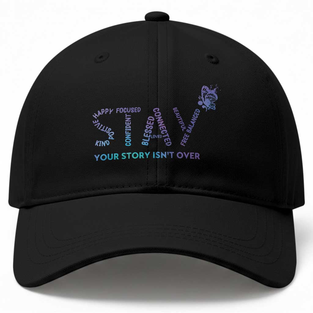 Suicide Prevention Awareness Baseball Cap Stay Your Story Isn't Over Butterfly Semicolon