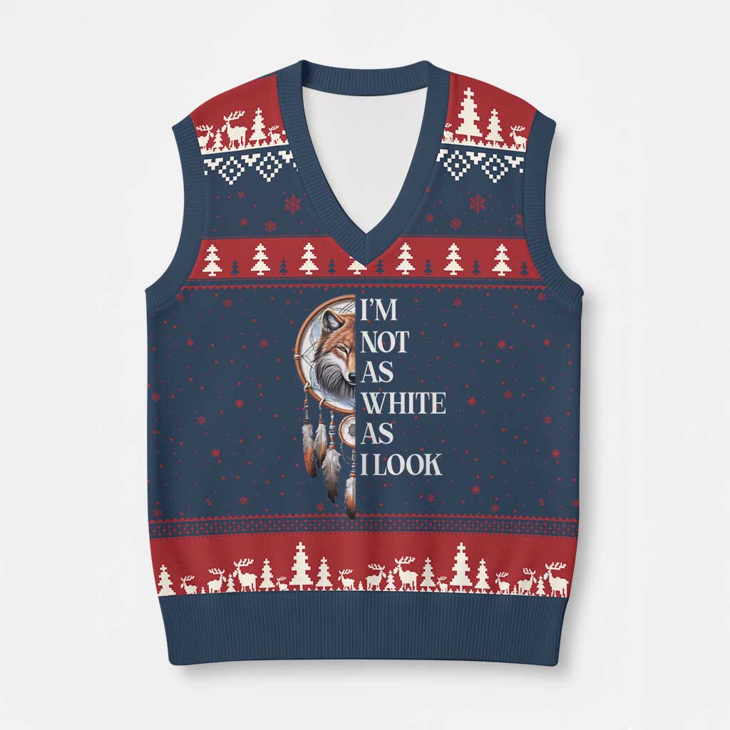 Native Americans V-Neck Knit Sweater Vest I'm Not As White As I Look Vintage Wolf Dreamcatcher TS11 Navy Red Print Your Wear