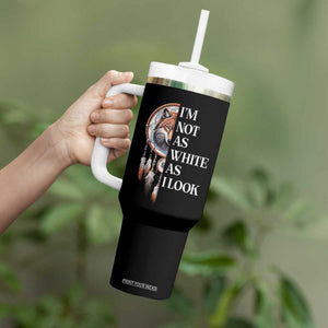 Native Americans Tumbler With Handle I'm Not As White As I Look Vintage Wolf Dreamcatcher TS11 Print Your Wear
