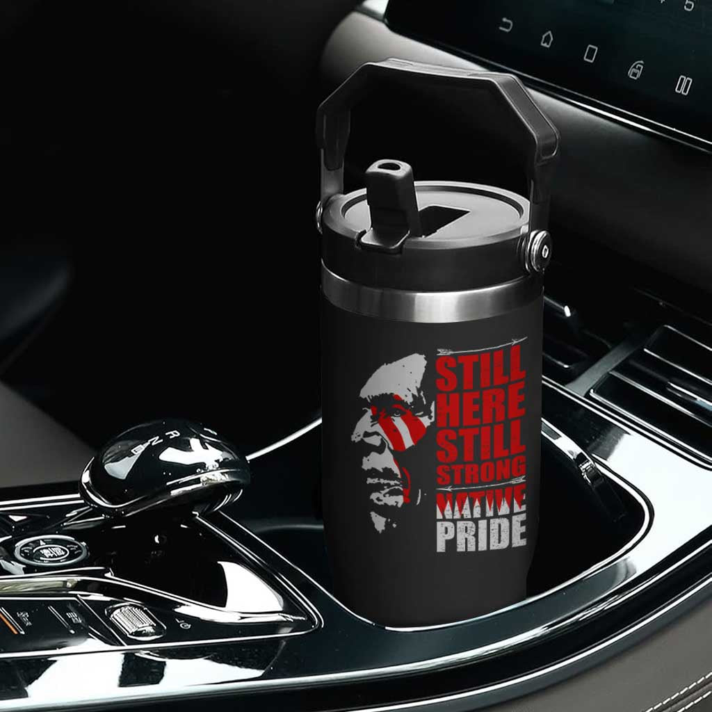 Native Americans Flip Straw Tumbler Still Here Still Strong Native Pride Tribes TS11 Print Your Wear