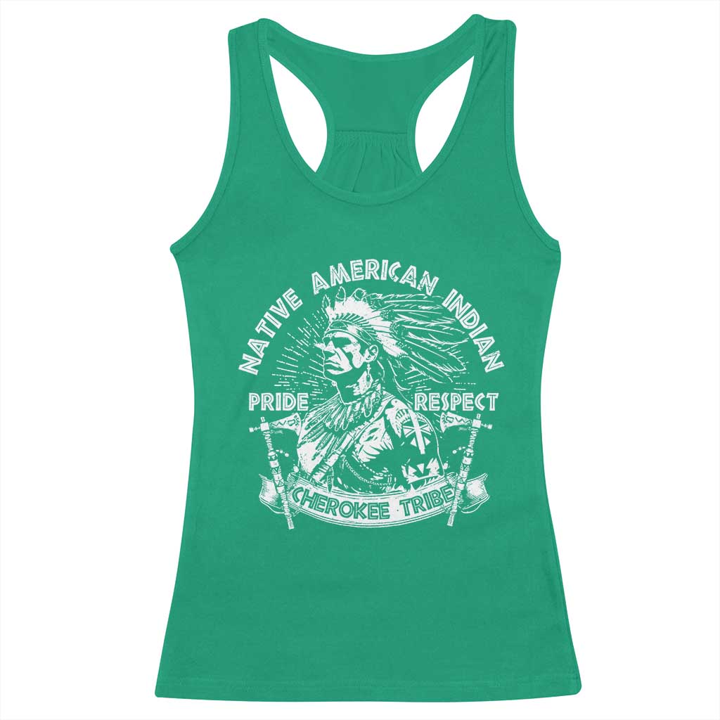 Cherokee Tribe Racerback Tank Top Native American Indian Pride Respect Axe TS11 Irish Green Print Your Wear