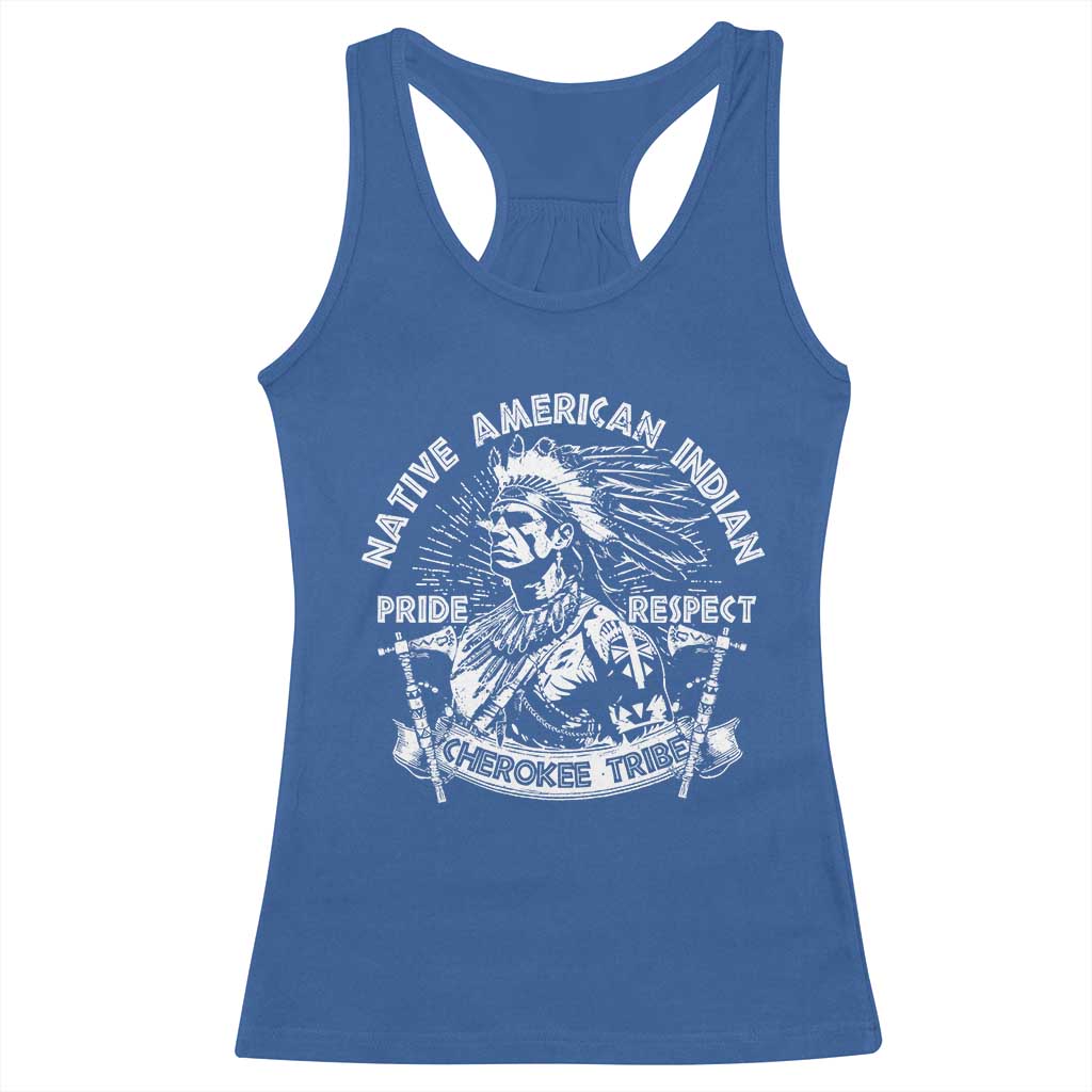 Cherokee Tribe Racerback Tank Top Native American Indian Pride Respect Axe TS11 Royal Blue Print Your Wear