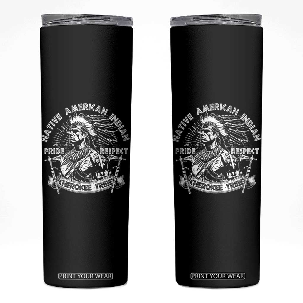 Cherokee Tribe Skinny Tumbler Native American Indian Pride Respect Axe TS11 Black Print Your Wear