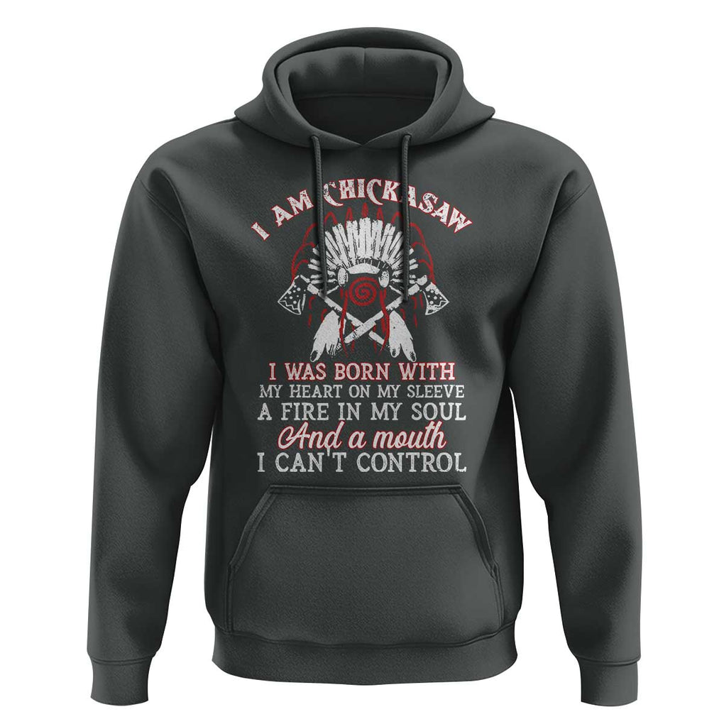 Chickasaw Indians Hoodie I Am Chickasaw I Was Born With My Heart On My Sleeve War Bonnet TS11 Dark Heather Print Your Wear