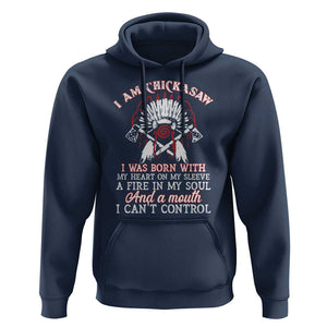Chickasaw Indians Hoodie I Am Chickasaw I Was Born With My Heart On My Sleeve War Bonnet TS11 Navy Print Your Wear