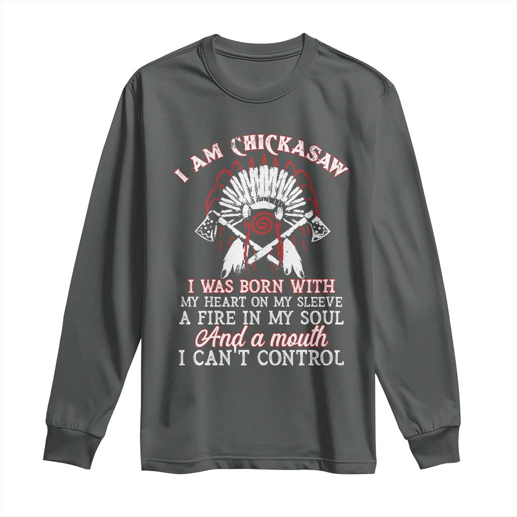 Chickasaw Indians Long Sleeve Shirt I Am Chickasaw I Was Born With My Heart On My Sleeve War Bonnet TS11 Dark Heather Print Your Wear