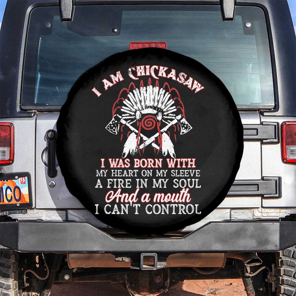 Chickasaw Indians Spare Tire Cover I Am Chickasaw I Was Born With My Heart On My Sleeve War Bonnet TS11 No hole Black Print Your Wear