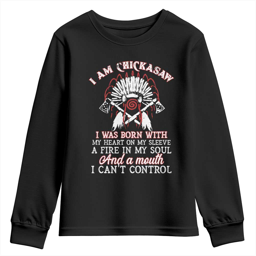 Chickasaw Indians Youth Sweatshirt I Am Chickasaw I Was Born With My Heart On My Sleeve War Bonnet TS11 Black Print Your Wear