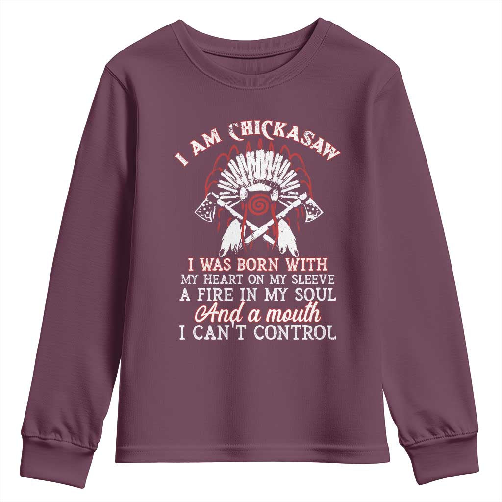 Chickasaw Indians Youth Sweatshirt I Am Chickasaw I Was Born With My Heart On My Sleeve War Bonnet TS11 Maroon Print Your Wear