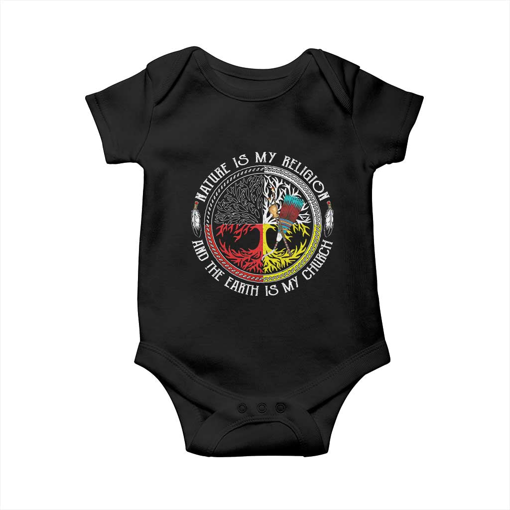 Native Americans Baby Onesie Nature Is My Religion And The Earth Is My Church Tree Peyote TS11 Black Print Your Wear
