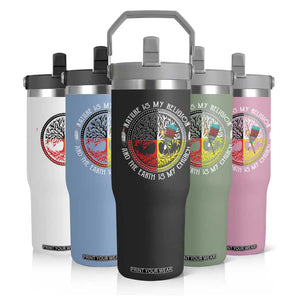 Native Americans Flip Straw Tumbler Nature Is My Religion And The Earth Is My Church Tree Peyote TS11 Print Your Wear