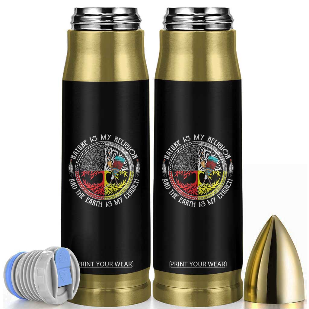 Native Americans Bullet Tumbler Nature Is My Religion And The Earth Is My Church Tree Peyote TS11 Black Print Your Wear