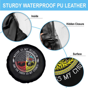 Native Americans Spare Tire Cover Nature Is My Religion And The Earth Is My Church Tree Peyote TS11 Print Your Wear