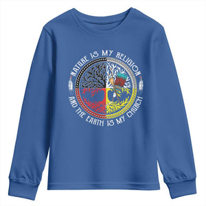 Native Americans Youth Sweatshirt Nature Is My Religion And The Earth Is My Church Tree Peyote TS11 Royal Blue Print Your Wear