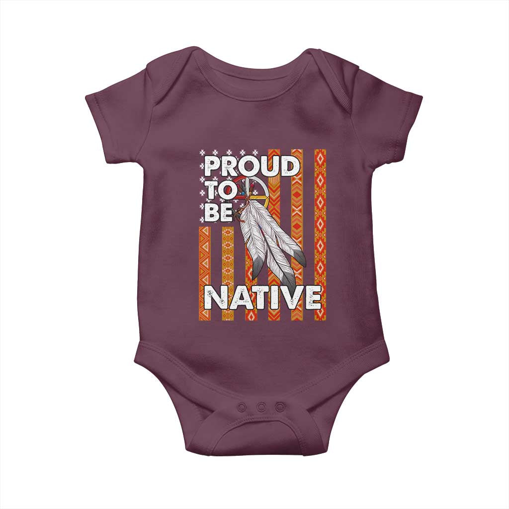 Native American Baby Onesie Proud To Be Native American Flag Tribal Prints Medicine Wheel TS11 Maroon Print Your Wear