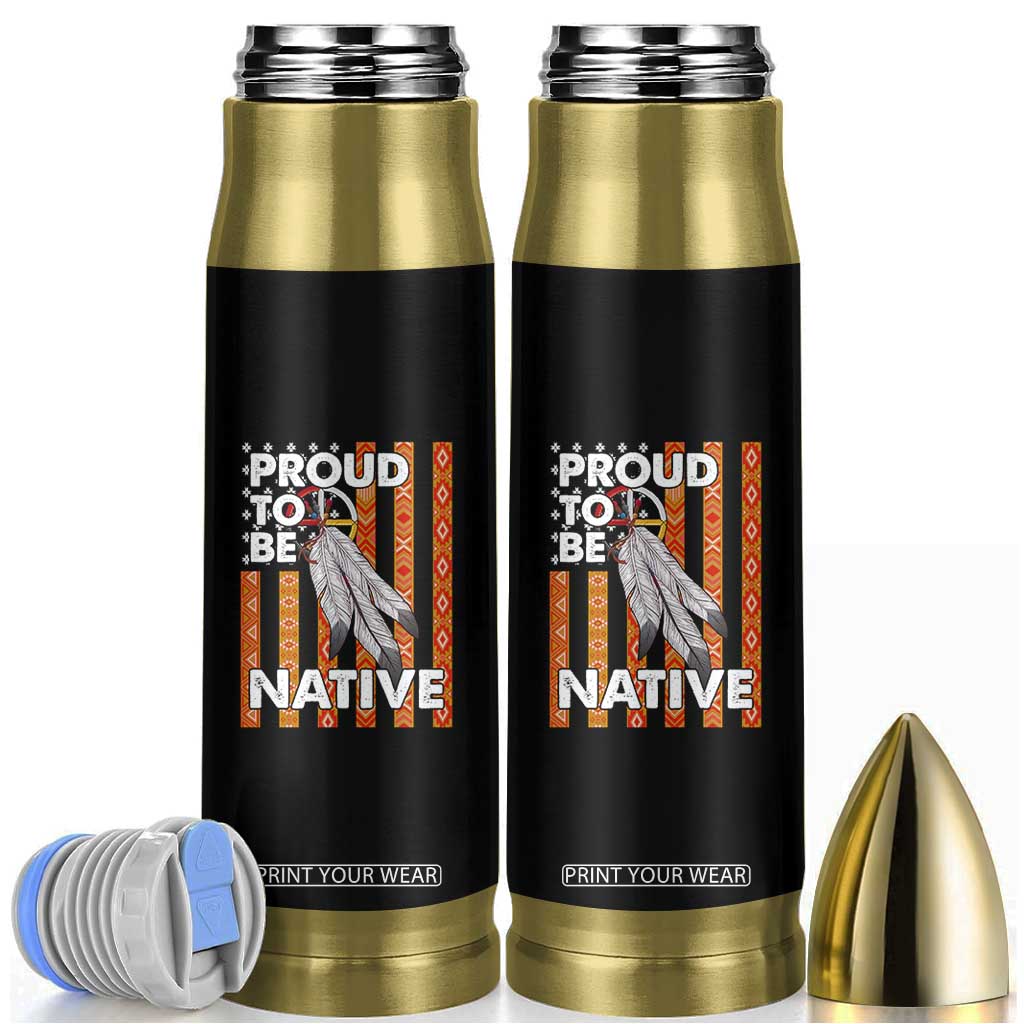 Native American Bullet Tumbler Proud To Be Native American Flag Tribal Prints Medicine Wheel TS11 Black Print Your Wear