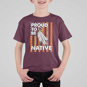 Native American T Shirt For Kid Proud To Be Native American Flag Tribal Prints Medicine Wheel TS11 Maroon Print Your Wear