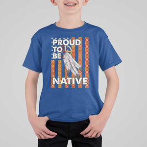 Native American T Shirt For Kid Proud To Be Native American Flag Tribal Prints Medicine Wheel TS11 Royal Blue Print Your Wear