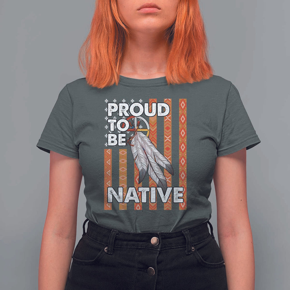 Native American T Shirt For Women Proud To Be Native American Flag Tribal Prints Medicine Wheel TS11 Dark Heather Print Your Wear