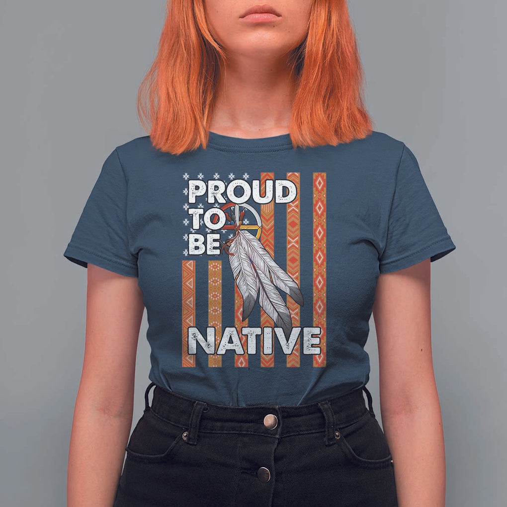 Native American T Shirt For Women Proud To Be Native American Flag Tribal Prints Medicine Wheel TS11 Navy Print Your Wear