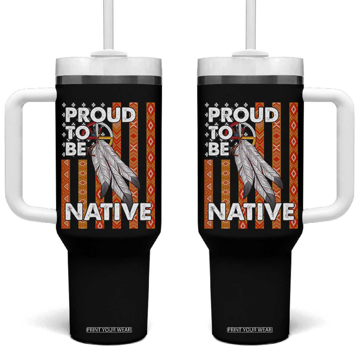 Native American Tumbler With Handle Proud To Be Native American Flag Tribal Prints Medicine Wheel TS11 One Size: 40 oz Black Print Your Wear