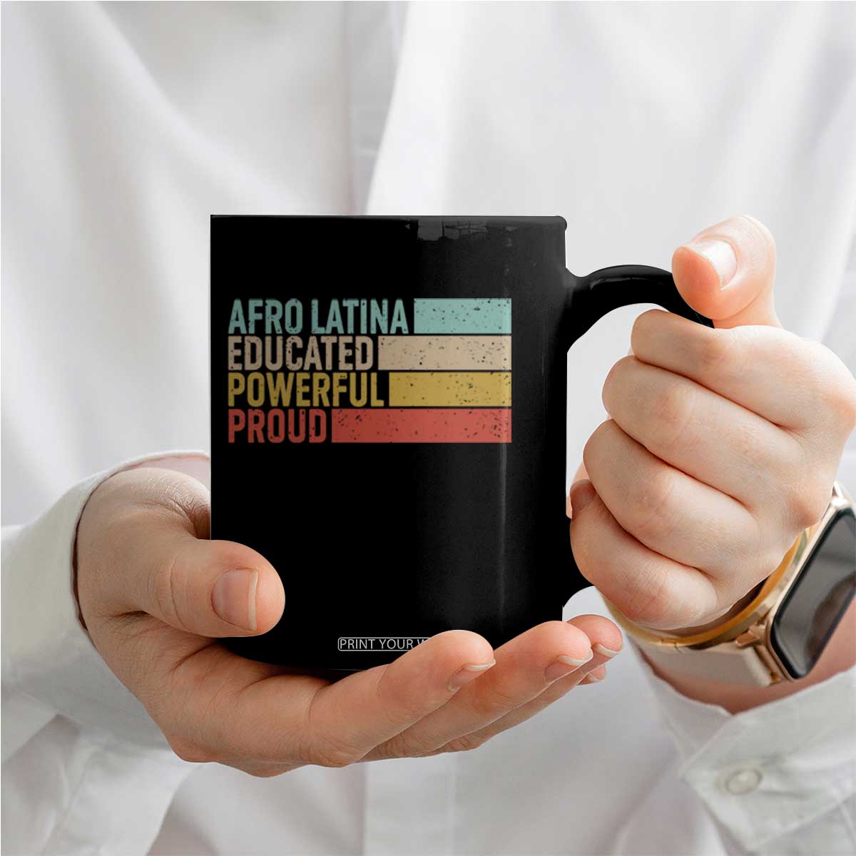 Afro Latina Coffee Mug Educated Powerful Proud Hispanic Heritage Month TS11 Print Your Wear