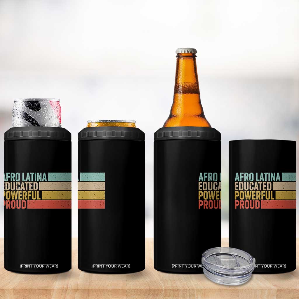 Afro Latina 4 in 1 Can Cooler Tumbler Educated Powerful Proud Hispanic Heritage Month TS11 Print Your Wear