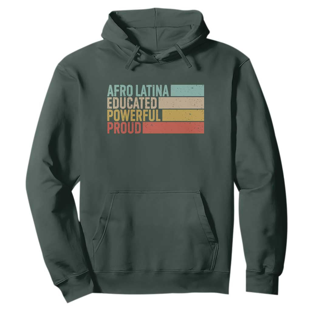 Afro Latina Hoodie Educated Powerful Proud Hispanic Heritage Month TS11 Dark Forest Green Print Your Wear