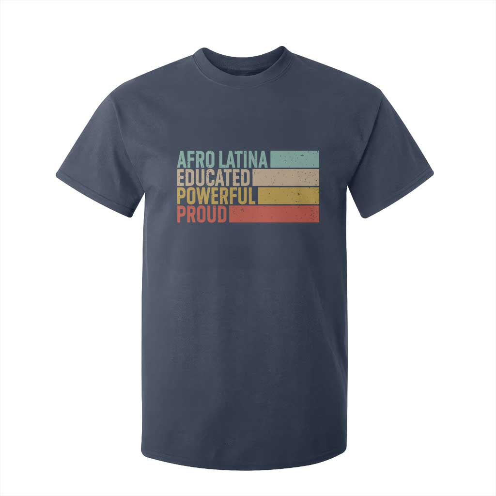 Afro Latina T Shirt For Kid Educated Powerful Proud Hispanic Heritage Month TS11 Navy Print Your Wear
