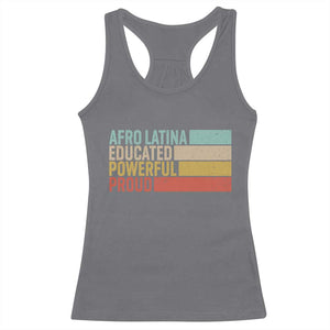 Afro Latina Racerback Tank Top Educated Powerful Proud Hispanic Heritage Month TS11 Charcoal Print Your Wear