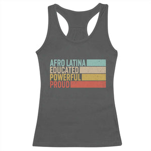 Afro Latina Racerback Tank Top Educated Powerful Proud Hispanic Heritage Month TS11 Dark Heather Print Your Wear