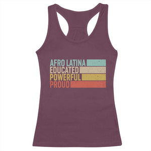 Afro Latina Racerback Tank Top Educated Powerful Proud Hispanic Heritage Month TS11 Maroon Print Your Wear
