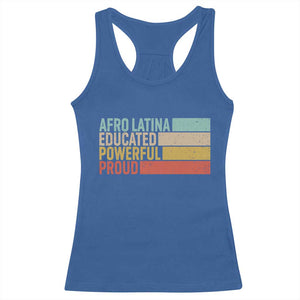 Afro Latina Racerback Tank Top Educated Powerful Proud Hispanic Heritage Month TS11 Royal Blue Print Your Wear