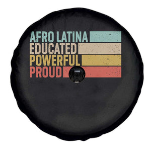 Afro Latina Spare Tire Cover Educated Powerful Proud Hispanic Heritage Month TS11 Print Your Wear