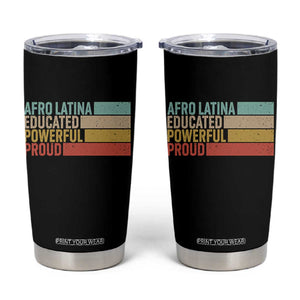 Afro Latina Tumbler Cup Educated Powerful Proud Hispanic Heritage Month TS11 Black Print Your Wear