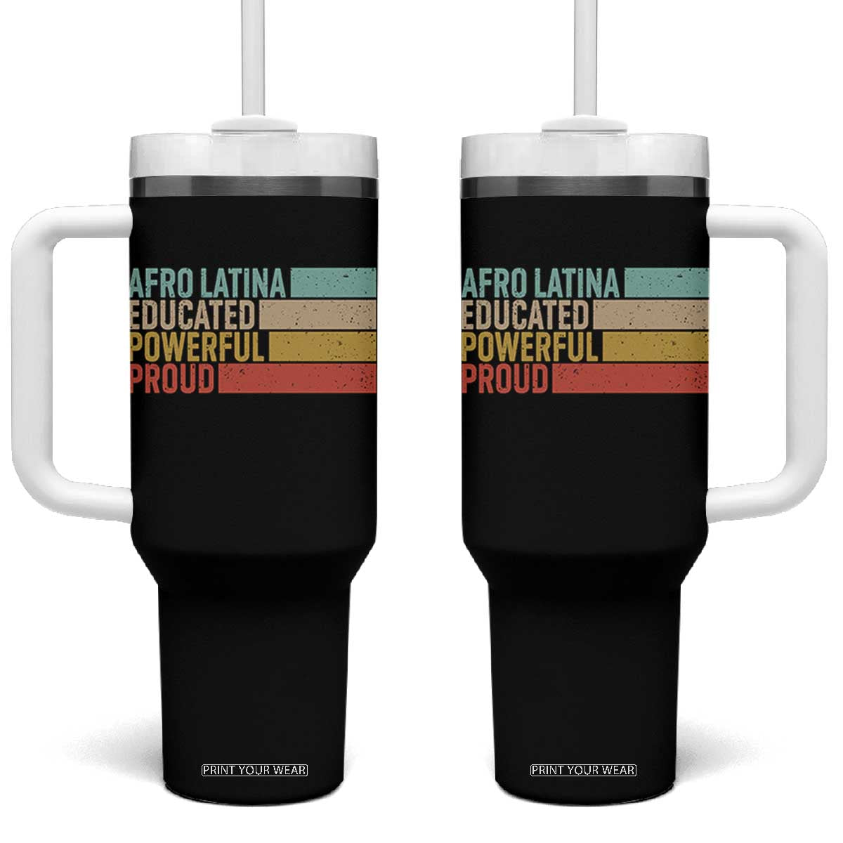 Afro Latina Tumbler With Handle Educated Powerful Proud Hispanic Heritage Month TS11 One Size: 40 oz Black Print Your Wear
