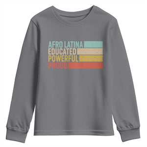 Afro Latina Youth Sweatshirt Educated Powerful Proud Hispanic Heritage Month TS11 Charcoal Print Your Wear