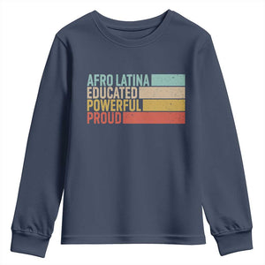Afro Latina Youth Sweatshirt Educated Powerful Proud Hispanic Heritage Month TS11 Navy Print Your Wear