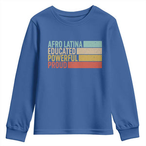 Afro Latina Youth Sweatshirt Educated Powerful Proud Hispanic Heritage Month TS11 Royal Blue Print Your Wear