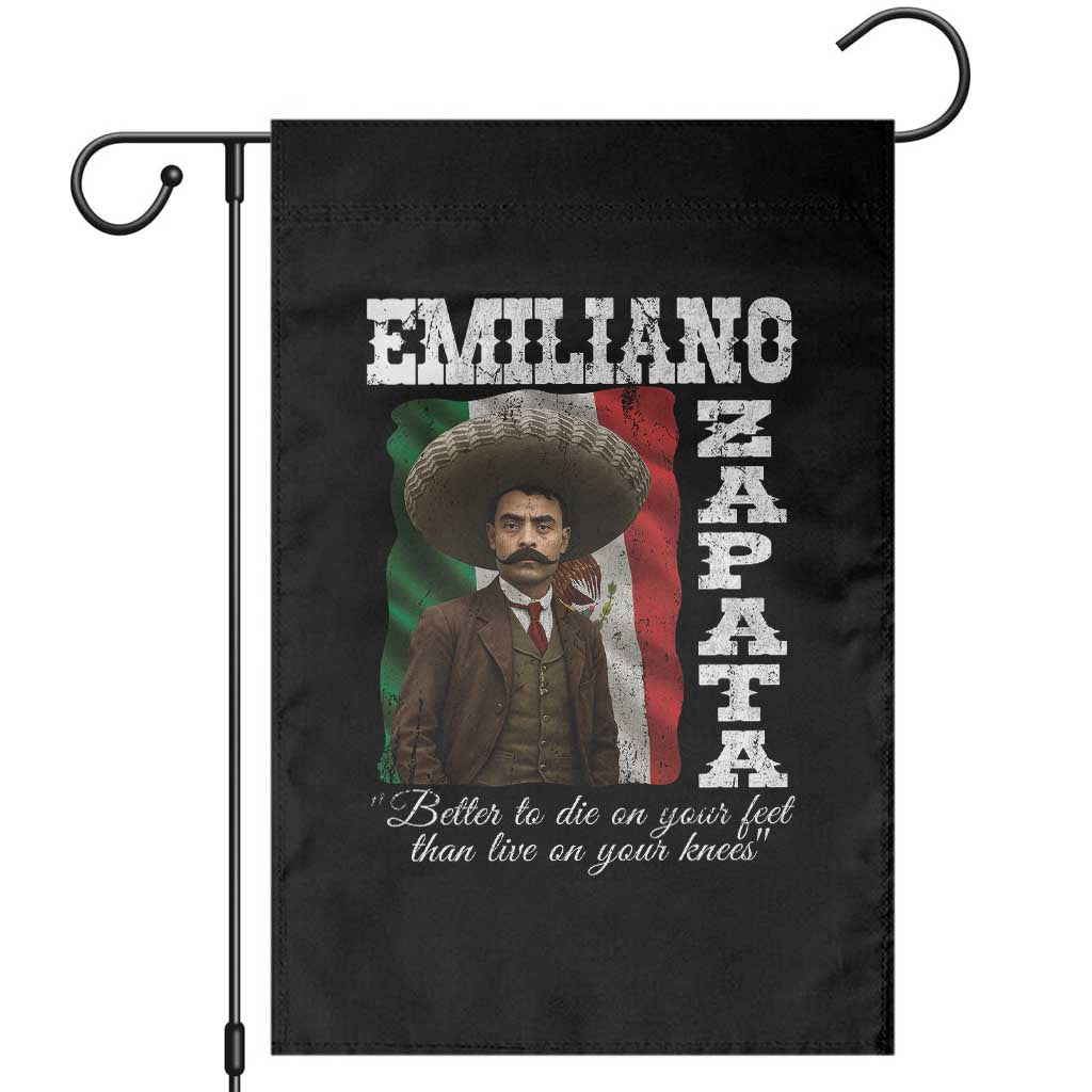 Emiliano Zapata Garden Flag Better To Die On Your Feet Than Live On Your Knees Mexican Revolution TS11 Black Print Your Wear