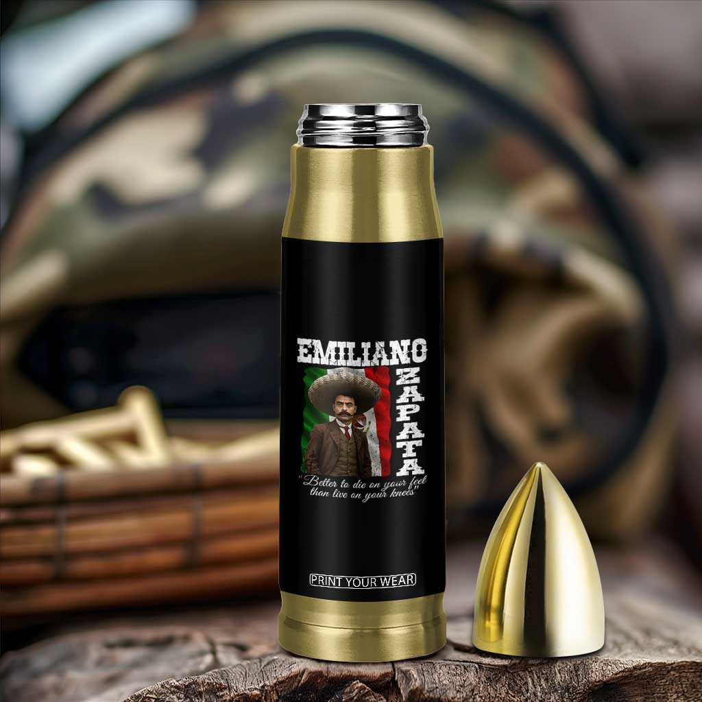 Emiliano Zapata Bullet Tumbler Better To Die On Your Feet Than Live On Your Knees Mexican Revolution TS11 Print Your Wear