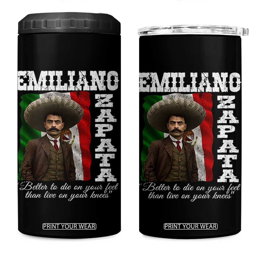 Emiliano Zapata 4 in 1 Can Cooler Tumbler Better To Die On Your Feet Than Live On Your Knees Mexican Revolution TS11 One Size: 16 oz Black Print Your Wear