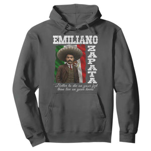 Emiliano Zapata Hoodie Better To Die On Your Feet Than Live On Your Knees Mexican Revolution TS11 Dark Heather Print Your Wear