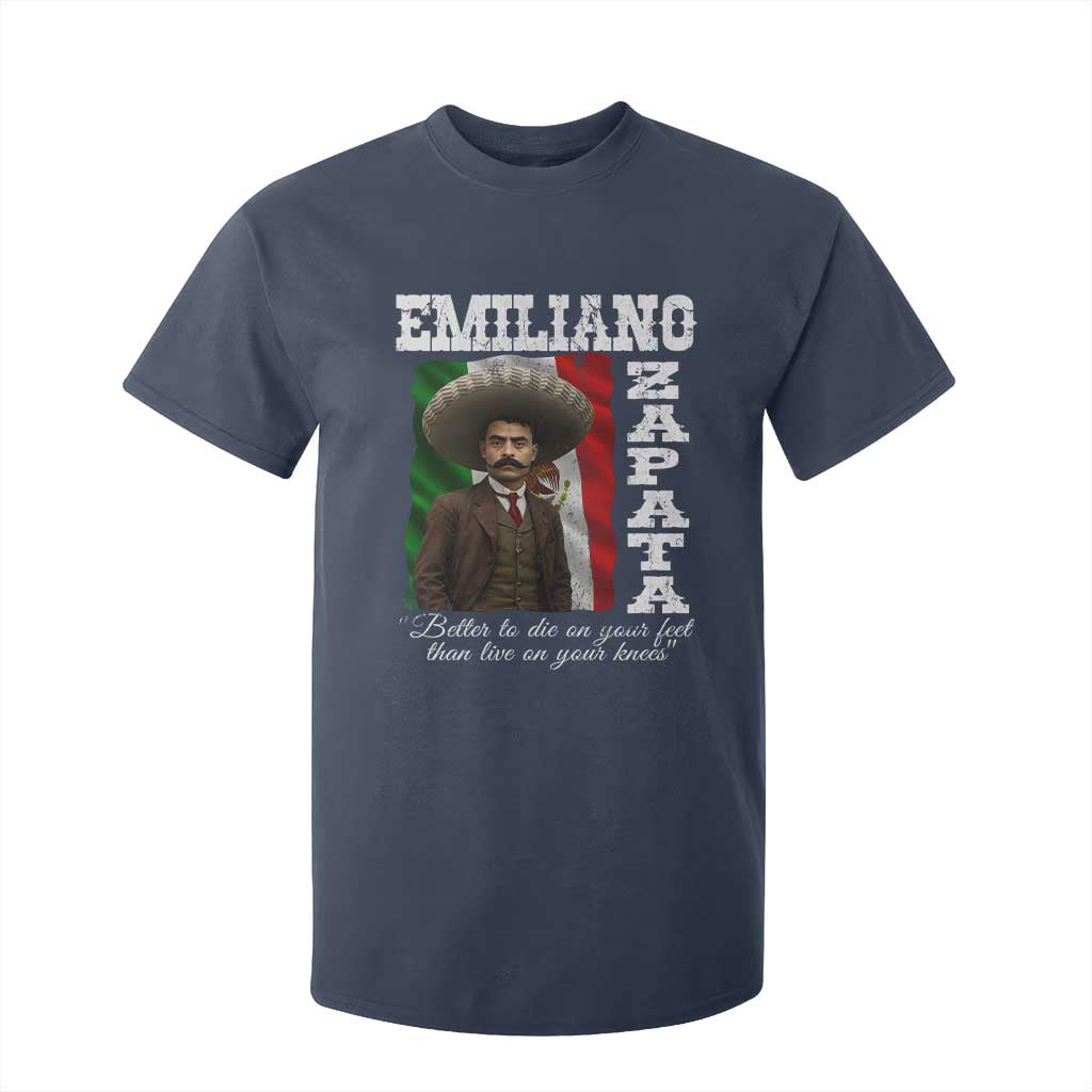 Emiliano Zapata T Shirt For Kid Better To Die On Your Feet Than Live On Your Knees Mexican Revolution TS11 Navy Print Your Wear