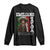 Emiliano Zapata Long Sleeve Shirt Better To Die On Your Feet Than Live On Your Knees Mexican Revolution TS11 Black Print Your Wear