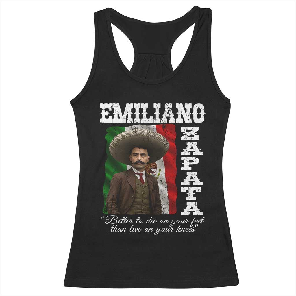 Emiliano Zapata Racerback Tank Top Better To Die On Your Feet Than Live On Your Knees Mexican Revolution TS11 Black Print Your Wear