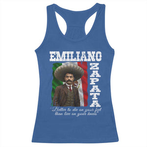 Emiliano Zapata Racerback Tank Top Better To Die On Your Feet Than Live On Your Knees Mexican Revolution TS11 Royal Blue Print Your Wear