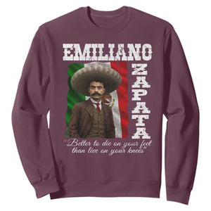 Emiliano Zapata Sweatshirt Better To Die On Your Feet Than Live On Your Knees Mexican Revolution TS11 Maroon Print Your Wear