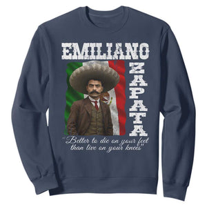 Emiliano Zapata Sweatshirt Better To Die On Your Feet Than Live On Your Knees Mexican Revolution TS11 Navy Print Your Wear