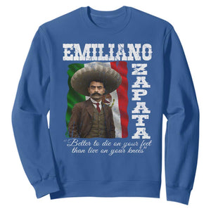 Emiliano Zapata Sweatshirt Better To Die On Your Feet Than Live On Your Knees Mexican Revolution TS11 Royal Blue Print Your Wear